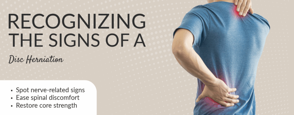 Recognizing the Signs of a Disc Herniation